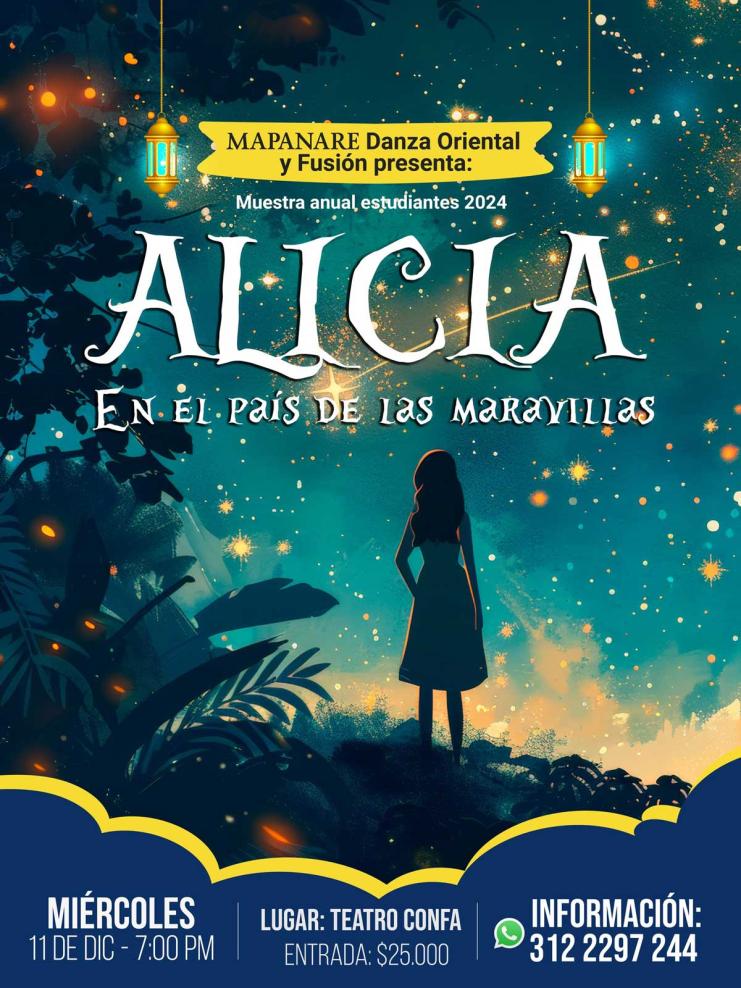 Muestra Anual Mapanare - Alicia en el País de las Maravillas